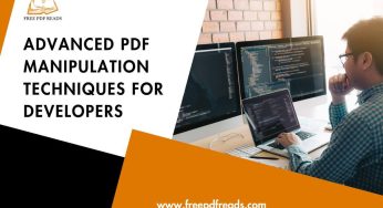 Advanced PDF Manipulation Techniques for Developers: 2025 Guide