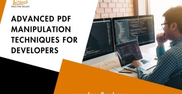 Advanced PDF Manipulation Techniques for Developers
