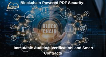 Blockchain-Powered PDF Security: Immutable Auditing, Verification, and Smart Contracts (2025)